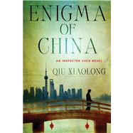 Enigma of China An Inspector Chen Novel