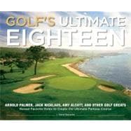 Golf's Ultimate Eighteen