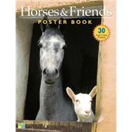 Horses and Friends Poster Book