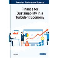 Finance for Sustainability in a Turbulent Economy