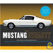 The Mustang Dynasty