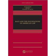 Race and the Foundations of American Law