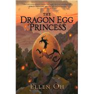 The Dragon Egg Princess