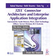 J2EE? Connector Architecture and Enterprise Application Integration