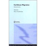 Caribbean Migration: Globalized Identities