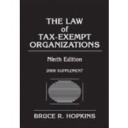 The Law of Tax-Exempt Organizations, 2008 Supplement, 9th Edition