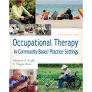 Occupational Therapy in Community-based Practice Settings