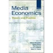 Media Economics: Theory and Practice