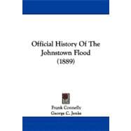 Official History of the Johnstown Flood