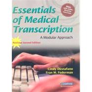 Essentials of Medical Transcription : A Modular Approach book cover, ISBN 9781416055808