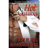 Hot Chances: Chance of a Lifetime / a Little Less Conversation