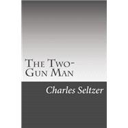 The Two-gun Man