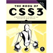 The Book of CSS3, 2nd Edition A Developer's Guide to the Future of Web Design