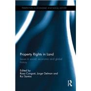 Property Rights in Land: Issues in Social, Economic and Global History