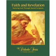 Faith and Revelation, Parish Edition