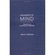 Philosophy of Mind Classical and Contemporary Readings