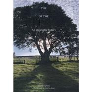 The Splendour of the Tree An Illustrated History