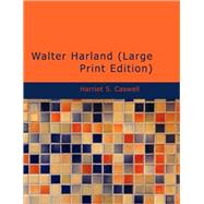 Walter Harland
