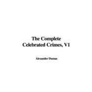 The Complete Celebrated Crimes