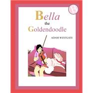 Bella the Goldendoodle