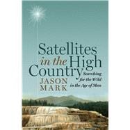 Satellites in the High Country