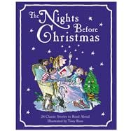 The Nights Before Christmas 24 Classic Stories to Read Aloud