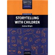 Resource Books For Teachers  Storytelling With Children Second Edition