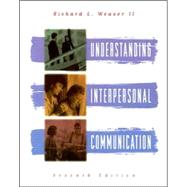 Understanding Interpersonal Communication