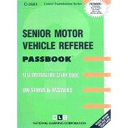Senior Motor Vehicle Referee Passbooks Study Guide