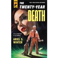 The Twenty-Year Death,9780857685810