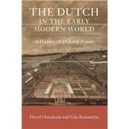The Dutch in the Early Modern World