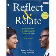 LaunchPad for Reflect & Relate: An Introduction to Interpersonal Communication (1-Term Online Access)