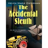 The Accidental Sleuth: An Emma Winberry Mystery