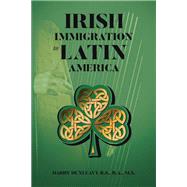 Irish Immigration to Latin America