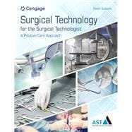 MindTap for the Association of Surgical Technologists' Surgical Technology for the Surgical Technologist: A Positive Care Approach, 4 terms Access