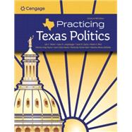 Cengage Infuse for Brown/Langenegger/Garcia/Biles/Rynbrandt/Reyna/Huerta's Practicing Texas Politics, Enhanced, 1 term Instant Access