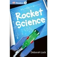 DK Readers L3: Rocket Science