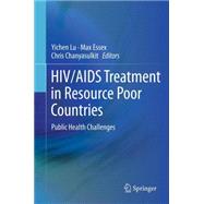HIV / AIDS Treatment in Resource Poor Countries