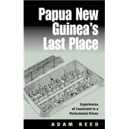 Papua New Guinea's Last Place