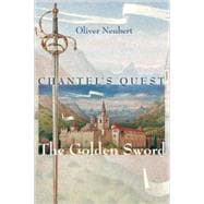 Chantel's Quest: The Golden Sword