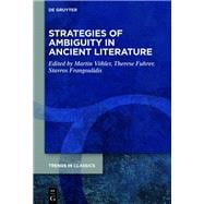 Strategies of Ambiguity in Ancient Literature