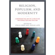 Religion, Populism, and Modernity