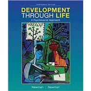 Bundle: Development Through Life: A Psychosocial Approach, Loose-Leaf Version, 13th + MindTap Psychology, 1 term (6 months) Printed Access Card, Enhanced