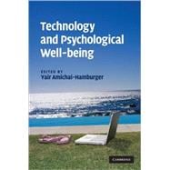 Technology and Psychological Well-being