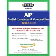 Kaplan AP English Language and Composition 2006