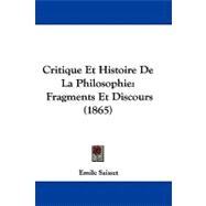 Critique et Histoire de la Philosophie : Fragments et Discours (1865)