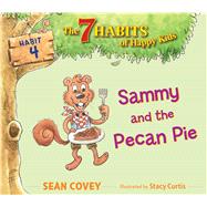 Sammy and the Pecan Pie Habit 4
