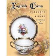 English China: Patterns & Pieces: Identification & Values