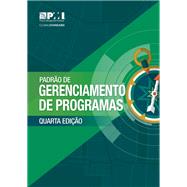 The Standard for Program Management - Fourth Edition (BRAZILIAN PORTUGUESE)