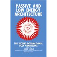 Passive and Low Energy Architecture: Proceedings of the Second International Plea Conference, Crete, Greece, 28 June-1 July 1983